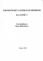 kniha Gramatické a lexikální minimum k Latině I, KLP - Koniasch Latin Press 1994