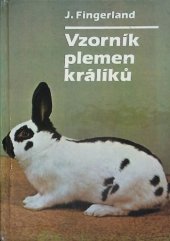 kniha Vzorník plemen králíků, Chovatel 1994