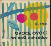 kniha Ovoce, ovoce na naší zahrádce, SNDK 1962