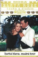 kniha Horká hlava, modrá krev, MOBA 1999