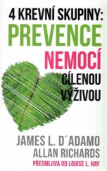 kniha 4 krevní skupiny: Prevence nemocí cílenou výživou, Omega 2016