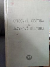 kniha Spisovná čeština a jazyková kultura, Melantrich 1932