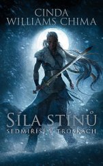 kniha Sedmiříší v troskách 2. - Síla stínů, #booklab 2019