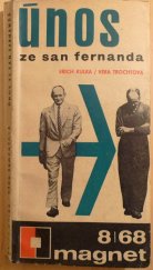 kniha Únos ze San Fernanda, Vydavatelství časopisů ministerstva národní obrany 1968