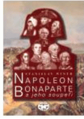 kniha Napoleon Bonaparte a jeho soupeři, Libri 2007