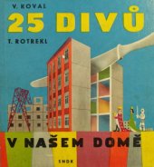 kniha 25 divů v našem domě, SNDK 1961