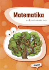 kniha Matematika pro 3. ročník základní školy, Didaktis 2008