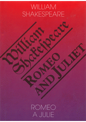 kniha Romeo a Julie = Romeo and Juliet, Romeo 1999