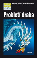 kniha Prokletí draka, Víkend  2009