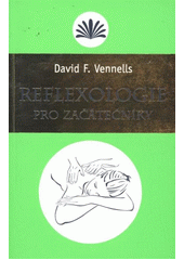 kniha Reflexologie pro začátečníky, Levné knihy 2012