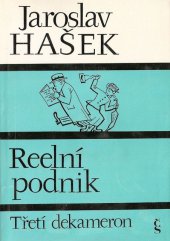 kniha Reelní podnik grotesky a mystifikace : třetí dekameron, Československý spisovatel 1977