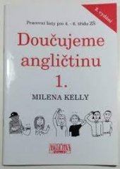 kniha Doučujeme angličtinu 1. Pracovní listy pro 4. - 6. třídu ZŠ, Angličtina Expres 2011