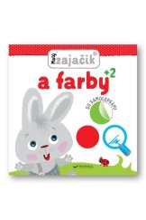 kniha Malý zajačik a farby, Svojtka 2016