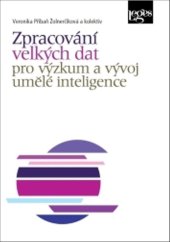 kniha Zpracování velkých dat pro výzkum a vývoj umělé inteligence, Leges 2025