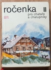 kniha Ročenka pro chataře a chalupníky. 2. [sv.], SNTL 1972