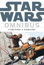 kniha Star Wars: Vyslanci a zabijáci, BB/art 2014