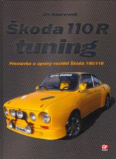 kniha Škoda 110 R tuning, CP Books 2005