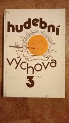 kniha Hudební výchova pro třetí ročník základní školy, SPN 1990