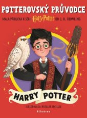 kniha Potterovský průvodce: Harry Potter, Albatros 2025