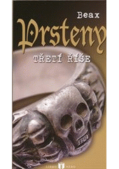 kniha Prsteny třetí říše, Libro Nero 2012