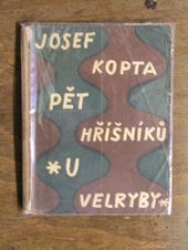 kniha Pět hříšníků "U velryby", Josef Elstner 1925