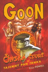 kniha Goon 6. - Čínská čtvrť a tajemný pan Trnka, Comics Centrum 2016