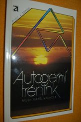 kniha Autogenní trénink [odkaz a rozvoj], Avicenum 1988
