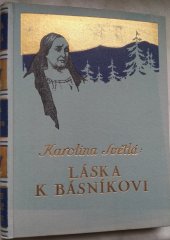 kniha Láska k básníkovi povídka, L. Mazáč 1940