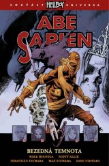 kniha Abe sapien 6 Bezedná temnota, Comics Centrum 2025