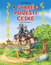 kniha Staré pověsti české pro děti, Fragment 2019