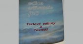 kniha Textové editory a Text602, Podnik výpočetní techniky, středisko výchovy a vzdělávání 1992