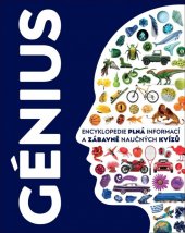 kniha Génius Encyklopedie plná informací a zábavně naučných kvízů, Slovart 2020