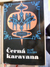 kniha Černá karavana, Vyšehrad 1974