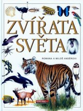 kniha Zvířata světa, Levné knihy KMa 2004