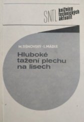kniha Hluboké tažení plechu na lisech, SNTL 1990