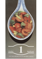 kniha Čínská kuchyně, Champagne avantgarde 1991