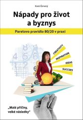 kniha Nápady pro život a byznys Paretovo pravidlo 80/20 v praxi, Grada 2022