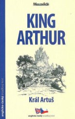 kniha King Arthur Král Artuš, INFOA 2017
