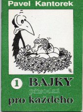 kniha Bajky pro každého. 1, - Přírodní - 1, Přírodní, Svět v obrazech 1991