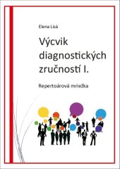 kniha Výcvik diagnostických zručností I. Repertoárová mriežka, PPL SK 2020