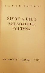 kniha Život a dílo skladatele Foltýna, Fr. Borový 1939