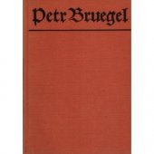 kniha Petr Breugel co jako vůně zavanulo z jeho díla, Družstevní práce 1934