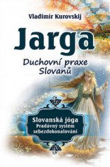 kniha Jarga Duchovní praxe Slovanů, Eugenika 2019