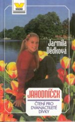 kniha Jahodníček, Víkend  2001