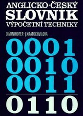 kniha Anglicko-český slovník výpočetní techniky = English-czech computer dictionary, SNTL 1990