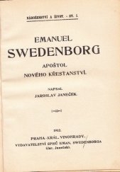 kniha Emanuel Swedenborg, apoštol nového křesťanství, Vydavatelství spisů Eman. Swedenborga (Jar. Janeček) 1912