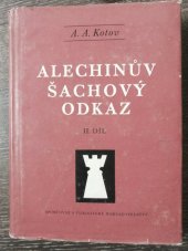 kniha Alechinův šachový odkaz. Díl 2, Sportovní a turistické nakladatelství 1960