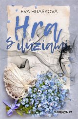 kniha Hra s ilúziami, Marenčin PT 2023