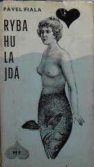 kniha Ryba Hulajdá, Mladá fronta 1966