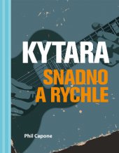 kniha Kytara snadno a rychle, Slovart 2014